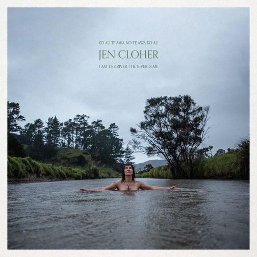 Download Album : Jen Cloher I Am The River, The River Is Me Zip Mp3 Leak